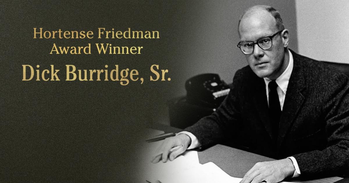 Hortense Friedman Award Winner - Dick Burridge Sr.